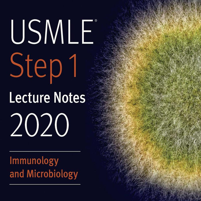 Kaplan Medical Usmle Step 1 Lecture Notes Immunology and Microbiology 2020