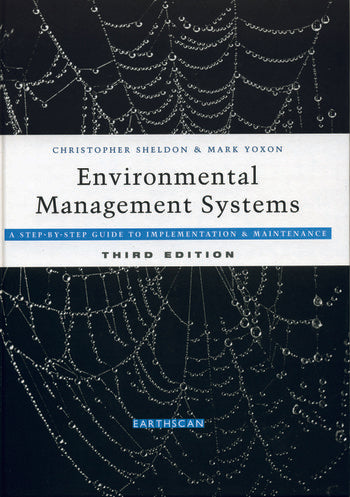 Environmental Management Systems 3rd Edition By Christopher Sheldon