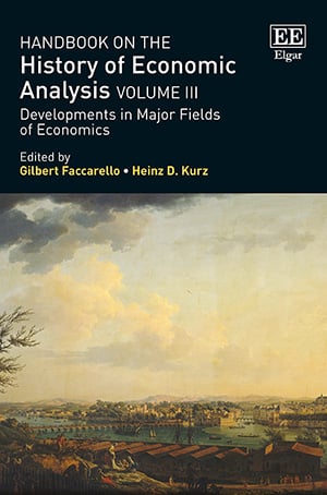 Handbook On The History Of Economic Analysis Vol 3 By Gilbert Faccarello & Heinz Kurz