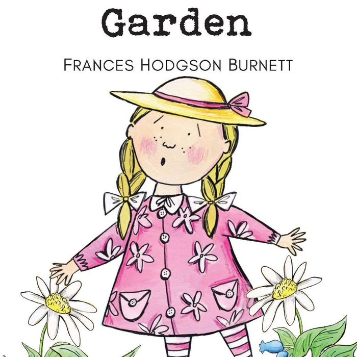 The Secret Garden By Frances Hodgson Burnett