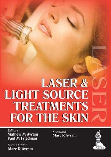 Lasers And Light Source Treatment For The Skin