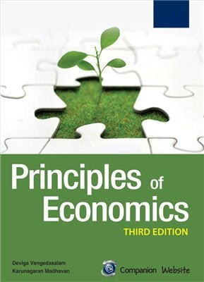 Principles of Economics 3rd Ediotion by Deviga Vengedasalam ,  Karunagaran Madhavan