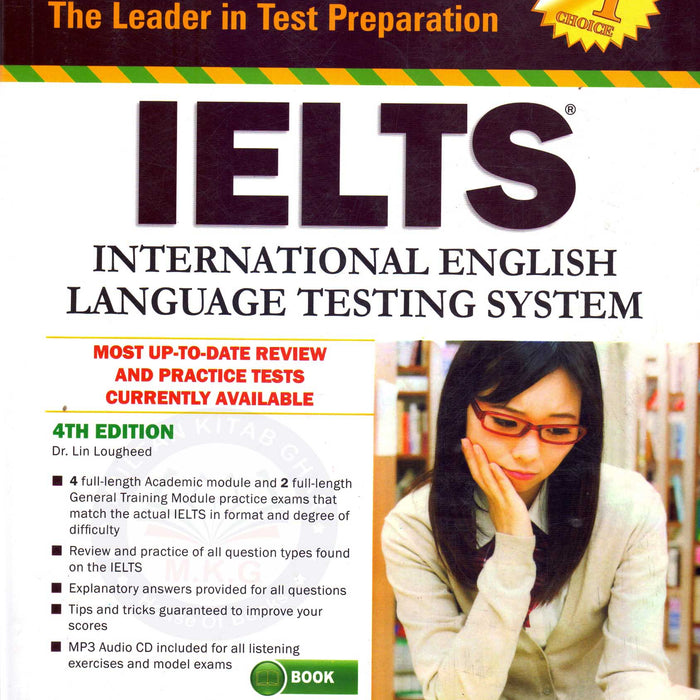 Barron's IELTS: International English Language Testing System 4th Edition by Lin Lougheed