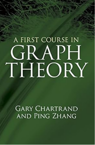 A First Course in Graph Theory (Dover Books on Mathematics)