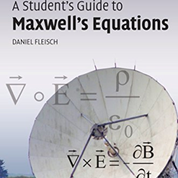 A Student's Guide to Maxwell's Equations
