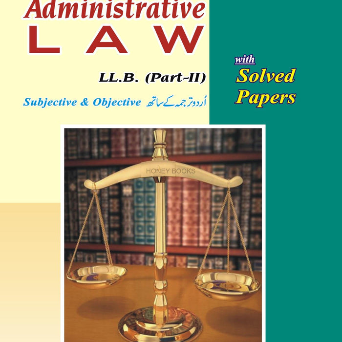 Honey Administrative Law Part-II