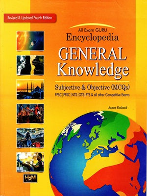 General Knowledge Encyclopedia MCQs( Exam Guru) By Aamer Shahzad -HSM