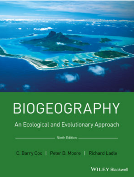 Biogeography: An Ecological and Evolutionary Approach 9th Edition 