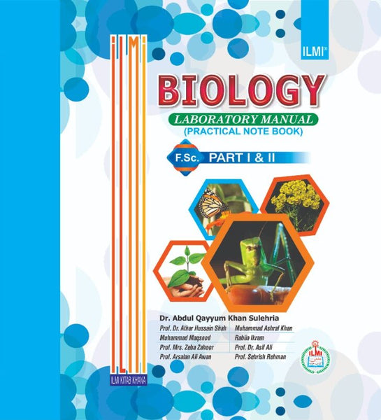 Biology Practical Notebook: Laboratory Manual For F.Sc (Part I - II)