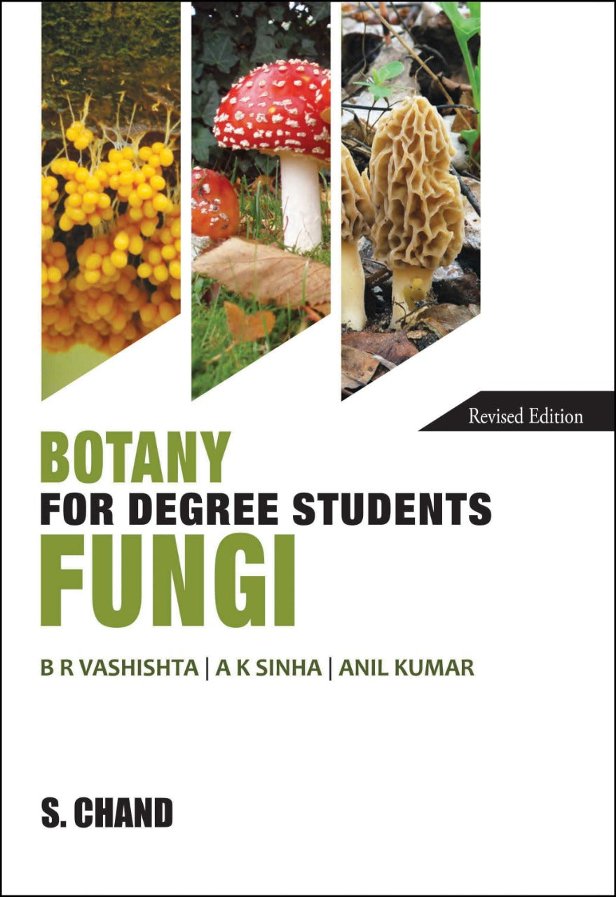 Botany For Degree Students - Fungi by B R Vashishta (Author) – BooksNbooks