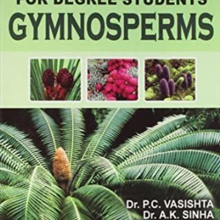 Botany for Degree Students Gymnosperms