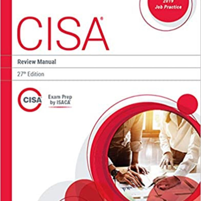 CISA Review Manual,