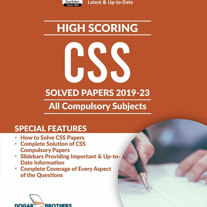 High Scoring CSS Solved Past Papers 2019-23 All Compulsory Subjects For CSS PCS PMS And All Other Relevant Exams-Dogar Test Master