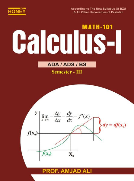 Honey Calculus-1 For ADA ADS BS By Prof Amjad Ali