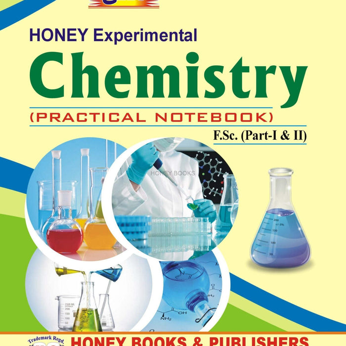 Honey Experimental Chemistry F.Sc ( Part I-II ) Practical Notebook