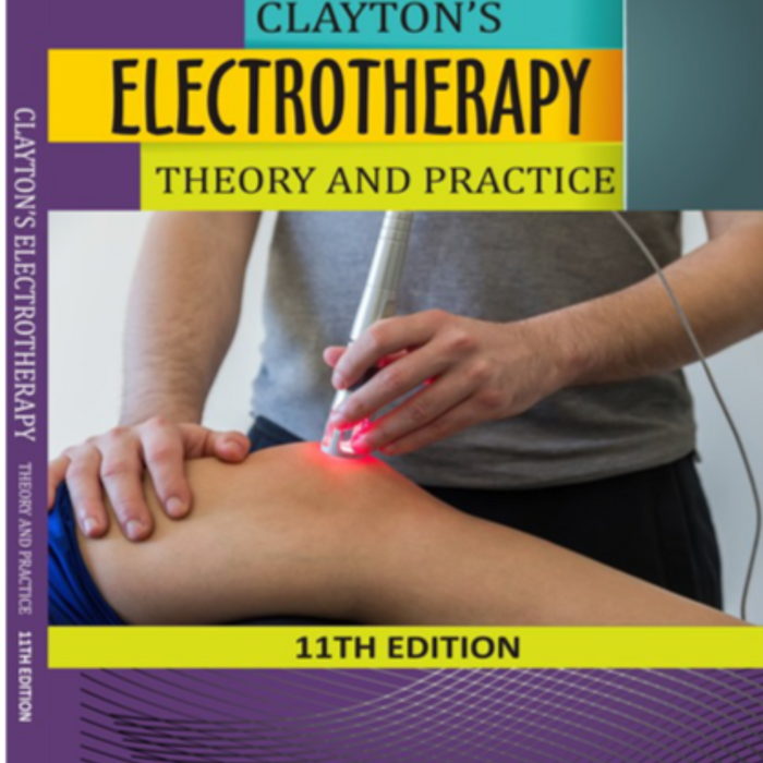 Claytons Electrotherapy 11th Edition By Angela Forster