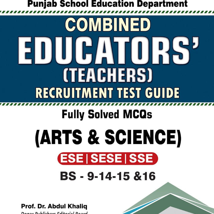 Combined Educators Teachers Recruitment Test Guide For PSED By Dr Abdul Khali-Dogar