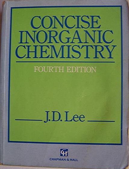 Concise Inorganic Chemistry 4th Edition By J D Lee