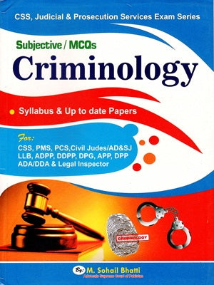 Criminology Subjective / Mcqs For CSS PMS By Muhammad Sohail Bhatti 