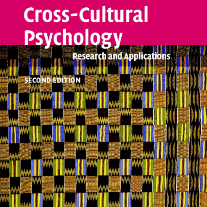 Cross-Cultural Psychology: Research and Applications 2nd Edition