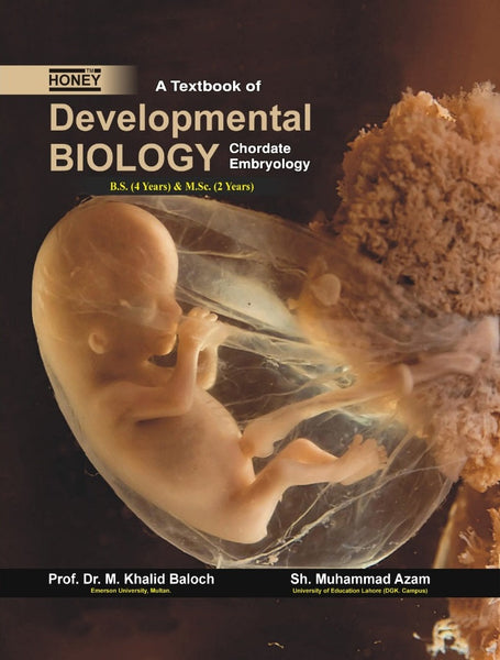  Developmental Biology Chordate Embryology by  Muhammad Khalid Baloch.