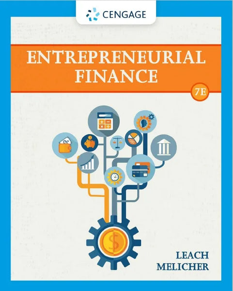 Entrepreneurial Finance 7th Edition By Leach Melicher