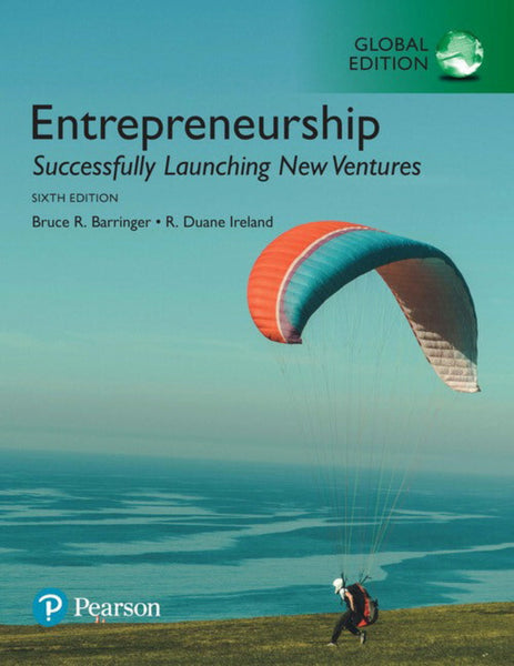 Entrepreneurship Successfully Launching New Ventures 6th Edition