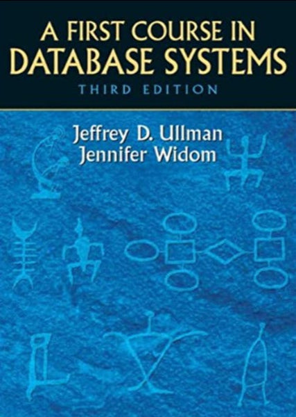 First Course In Database Systems 3rd Edition