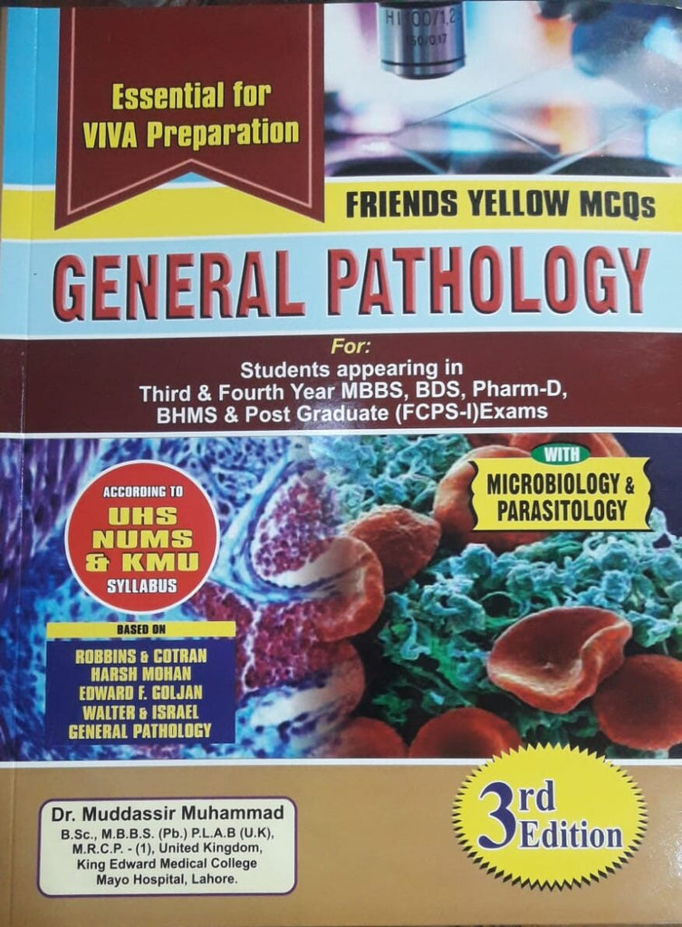 Pathologist Friend Friends Yellow General Pathology Mcqs 3rd Edition by Muddasssir Muhamm ...