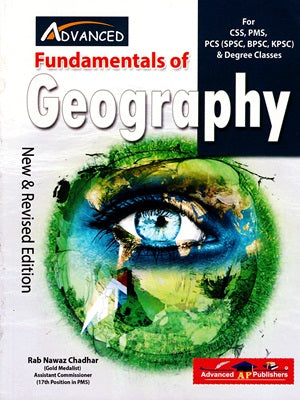 Advanced Fundamentals of Geography CSS PMS PCS by Rab Nawaz Chadhar