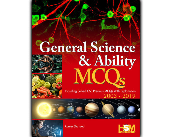 General Science And Ability MCQ For CSS PMS By Aamer Shahzad -HSM