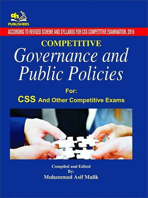 Competitive Governance And Public Policies For CSS PMS PCS By Muhammad Asif Malik -AHP