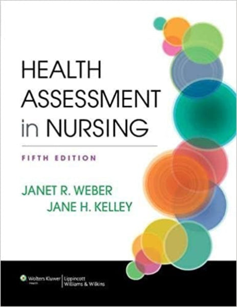 Health Assesment in Nursing 5th Edition 