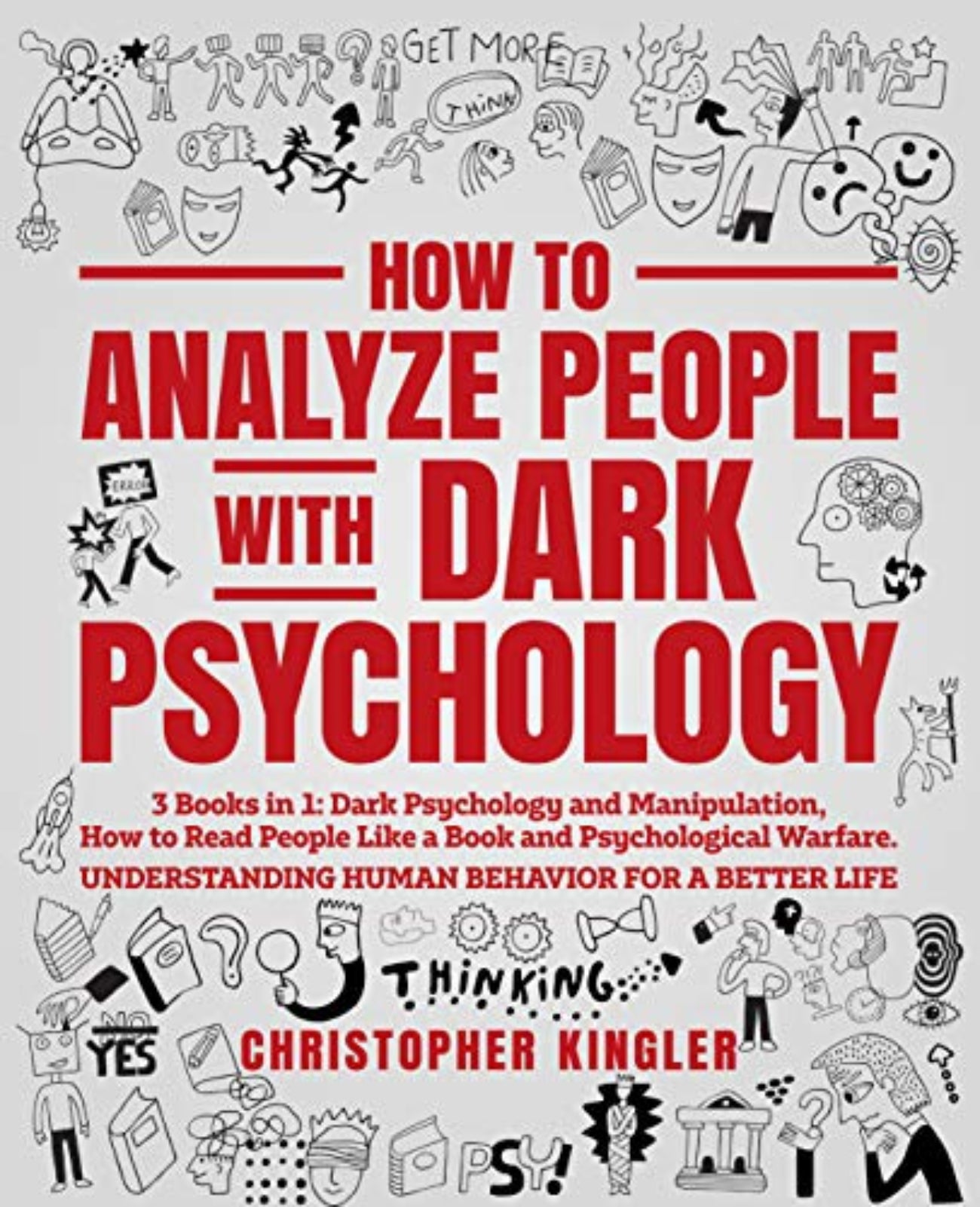How To Analyze People With Dark Psychology by Christopher Kingler ...