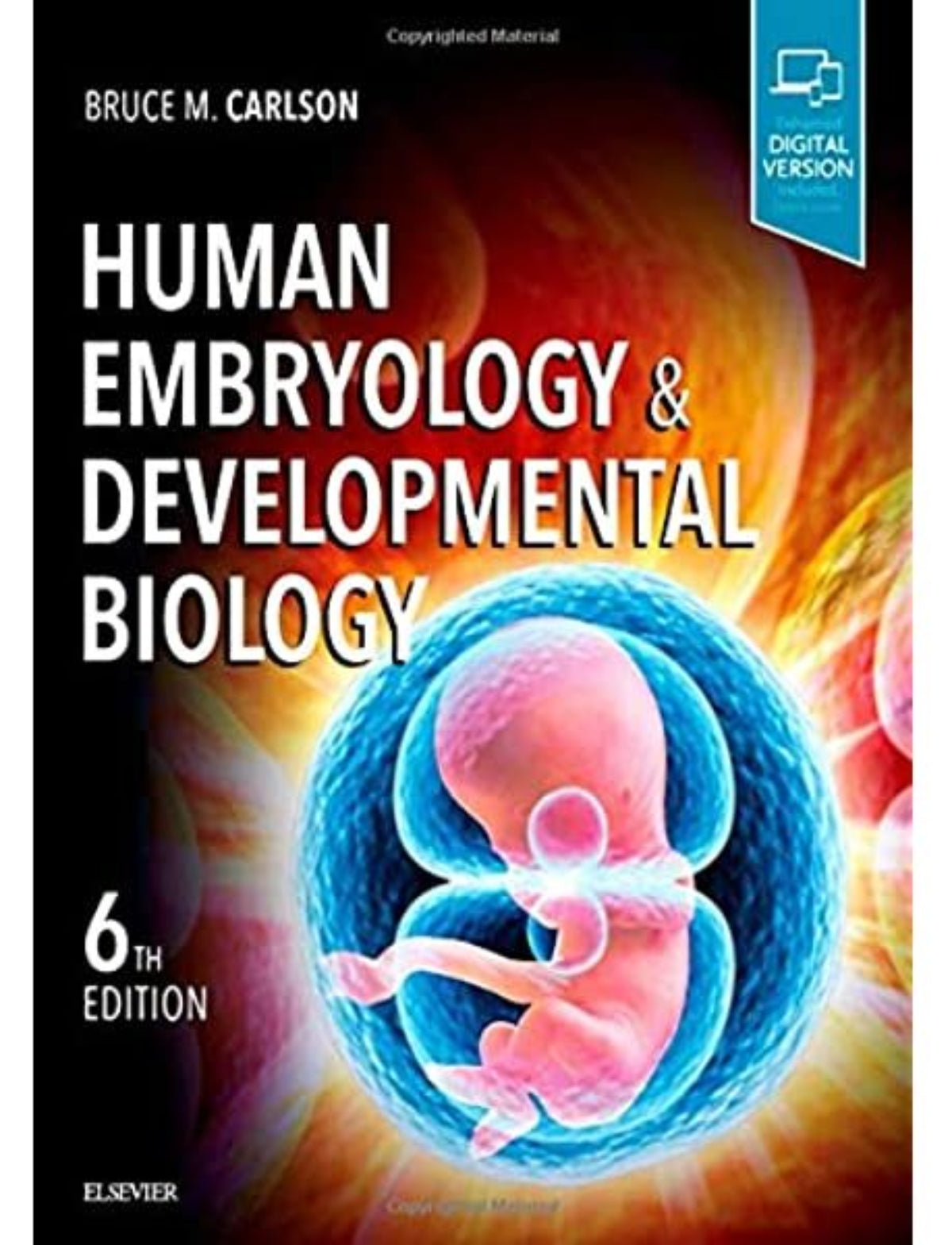 Human Embryology and Developmental Biology 6th Edition – BooksNbooks