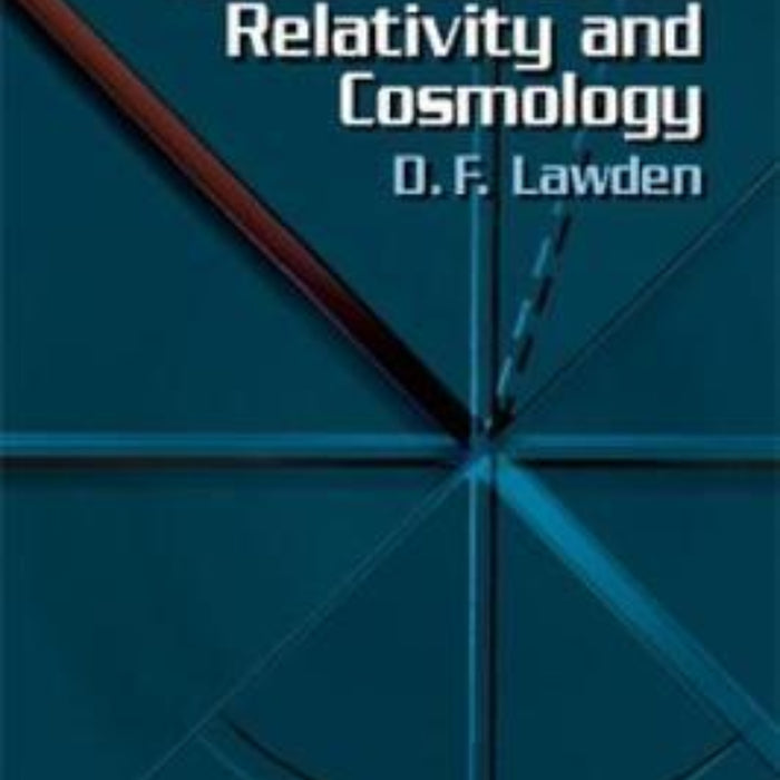 Introduction to Tensor Calculus, Relativity and Cosmology 3rd Edition 