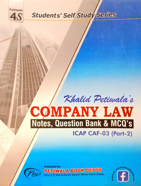 Khalid Petewala ICAP CAF 03 Company Law 