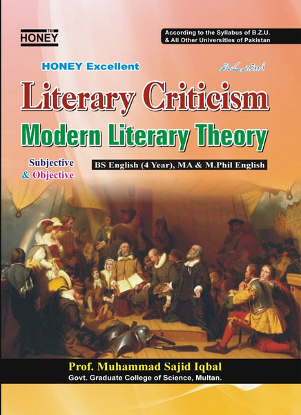 Honey Literary Criticism Modern Literary Theory BS MA By M. Sajid Iqbal