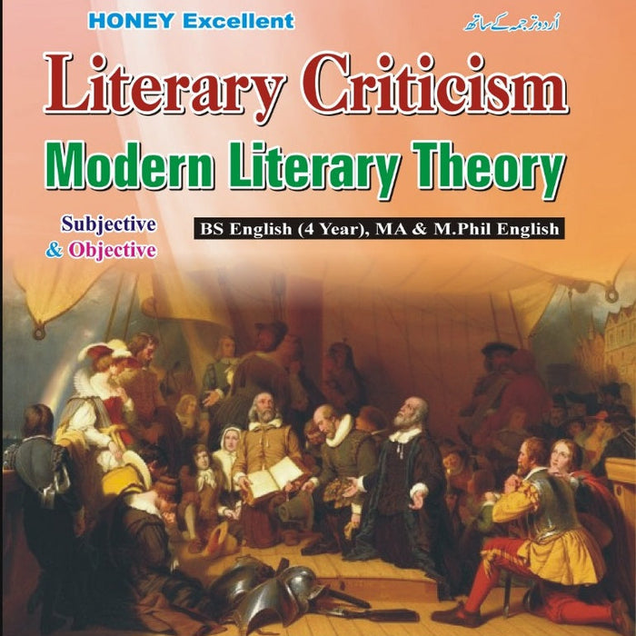 Honey Literary Criticism Modern Literary Theory BS MA By M. Sajid Iqbal