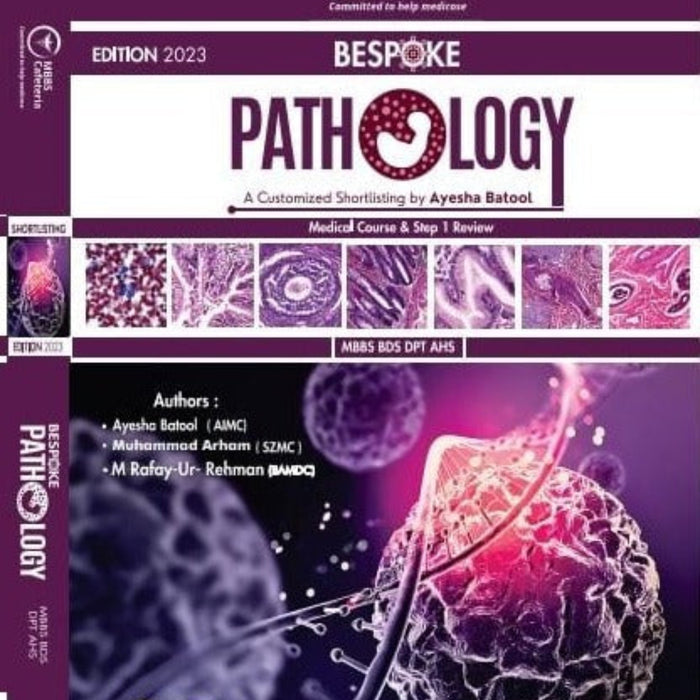 MBBS Cafeteria Bespoke Pathology 3rd Year MBBS BDS DPT AHS
