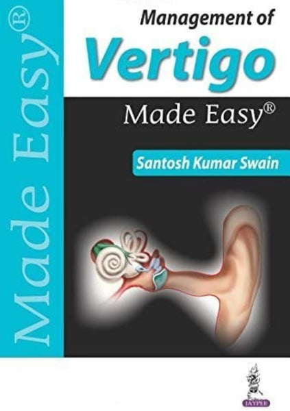 Management Of Vertigo Made Easy