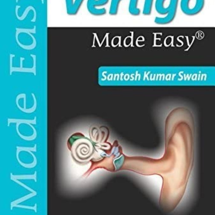 Management Of Vertigo Made Easy