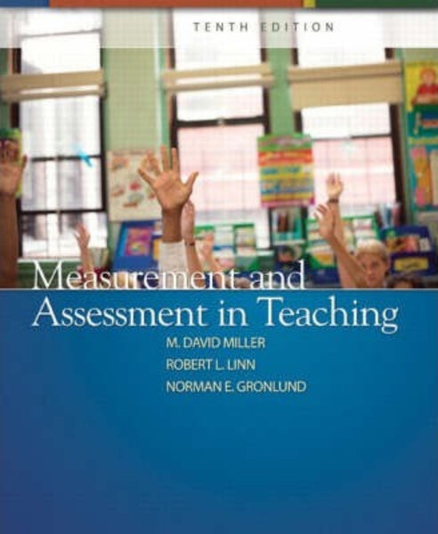 Measurement and Assessment in Teaching 10th Edition