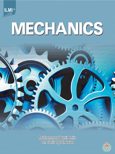 Mechanics For by Muhammad Bani Amin - ILMI