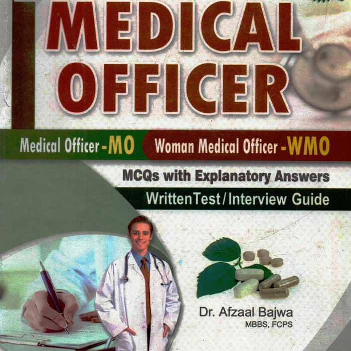 Medical Officer MCQs Guide For MO/ WMO 