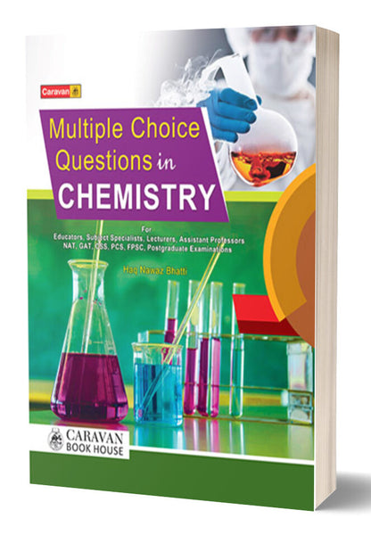 MCQs in Chemistry For CSS PMS By Haq Nawaz Bhatti -Caravan