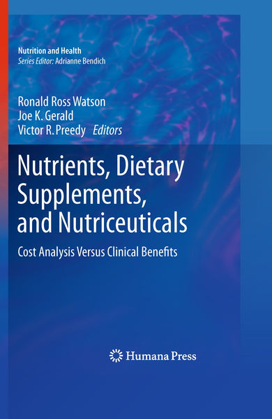 Nutrients Dietary Supplements And Nutriceuticals
