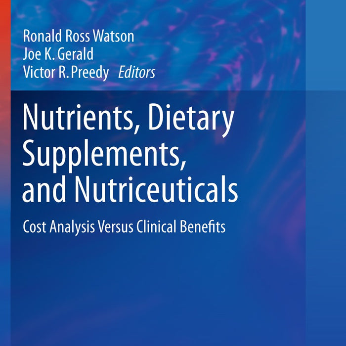 Nutrients Dietary Supplements And Nutriceuticals