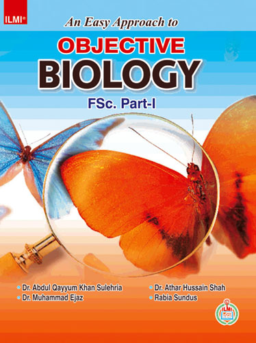 An Easy Approach to Objective Biology FSc. Part - I - ILMI – BooksNbooks