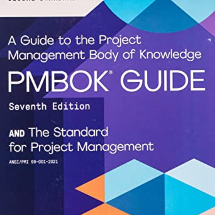 PMBOK Guide - A Guide to the Project Management Body of Knowledge